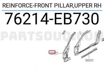 Nissan 76214EB730 REINFORCE-FRONT PILLAR,UPPER RH