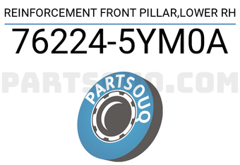 Nissan 762245YM0A REINFORCEMENT FRONT PILLAR,LOWER RH