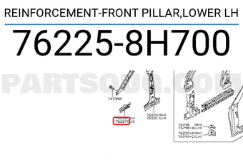 Nissan 762258H700 REINFORCEMENT-FRONT PILLAR,LOWER LH