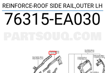 Nissan 76315EA030 REINFORCE-ROOF SIDE RAIL,OUTER LH