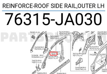 Nissan 76315JA030 REINFORCE-ROOF SIDE RAIL,OUTER LH