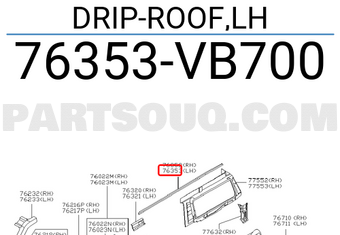 Nissan 76353VB700 DRIP-ROOF,LH