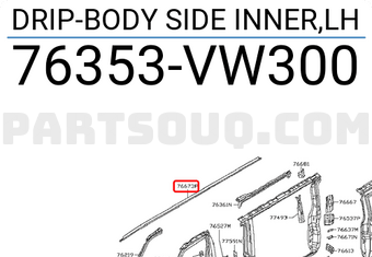 Nissan 76353VW300 DRIP-BODY SIDE INNER,LH
