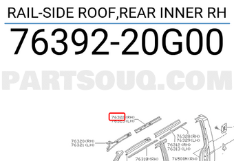 Nissan 7639220G00 RAIL-SIDE ROOF,REAR INNER RH