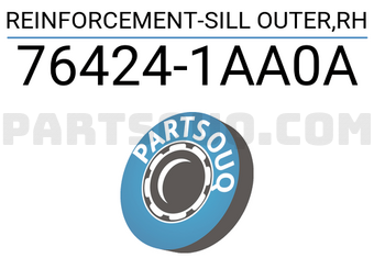 Nissan 764241AA0A REINFORCEMENT-SILL OUTER,RH