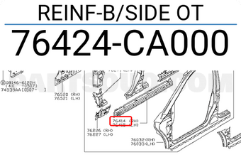 Nissan 76424CA000 REINF-B/SIDE OT