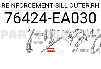 Nissan 76424EA030 REINFORCEMENT-SILL OUTER,RH