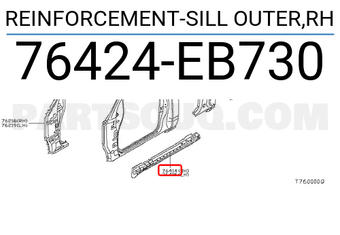 Nissan 76424EB730 REINFORCEMENT-SILL OUTER,RH