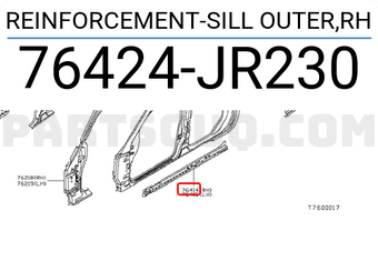 Nissan 76424JR230 REINFORCEMENT-SILL OUTER,RH