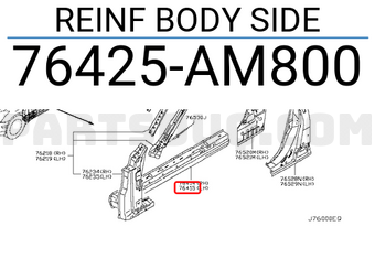 Nissan 76425AM800 REINF BODY SIDE