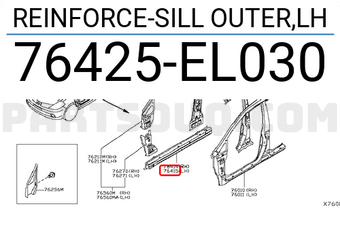 Nissan 76425EL030 REINFORCE-SILL OUTER,LH