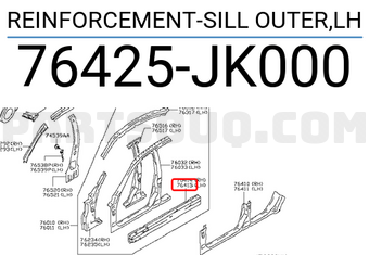 Nissan 76425JK000 REINFORCEMENT-SILL OUTER,LH