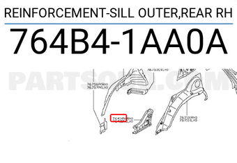Nissan 764B41AA0A REINFORCEMENT-SILL OUTER,REAR RH