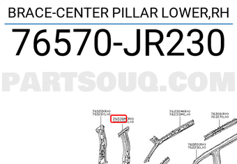 Nissan 76570JR230 BRACE-CENTER PILLAR LOWER,RH