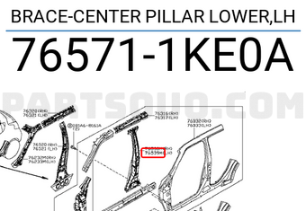 Nissan 765711KE0A BRACE-CENTER PILLAR LOWER,LH