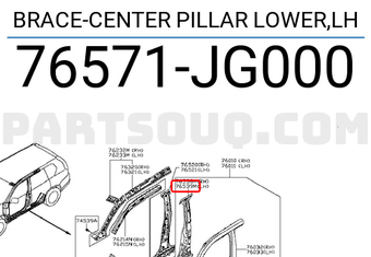 Nissan 76571JG000 BRACE-CENTER PILLAR LOWER,LH