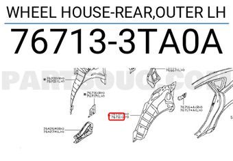 Nissan 767133TA0A WHEEL HOUSE-REAR,OUTER LH