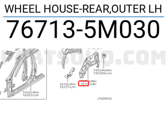 Nissan 767135M030 WHEEL HOUSE-REAR,OUTER LH