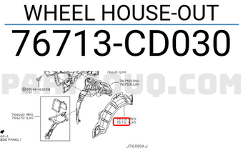 Nissan 76713CD030 WHEEL HOUSE-OUT