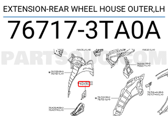 Nissan 767173TA0A EXTENSION-REAR WHEEL HOUSE OUTER,LH