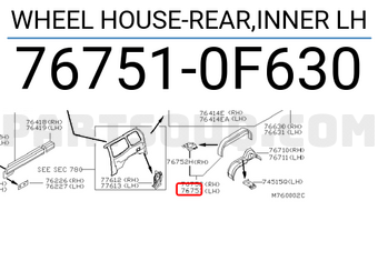 Nissan 767510F630 WHEEL HOUSE-REAR,INNER LH