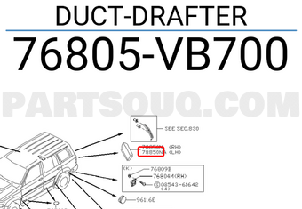 Nissan 76805VB700 DUCT-DRAFTER