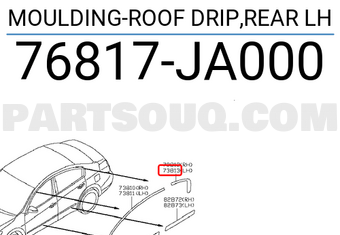 Nissan 76817JA000 MOULDING-ROOF DRIP,REAR LH