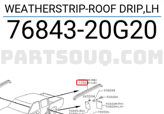 Nissan 7684320G20 WEATHERSTRIP-ROOF DRIP,LH