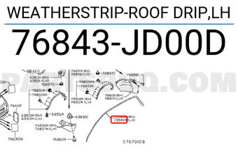 Nissan 76843JD00D WEATHERSTRIP-ROOF DRIP,LH