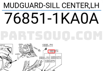 Nissan 768511KA0A MUDGUARD-SILL CENTER,LH