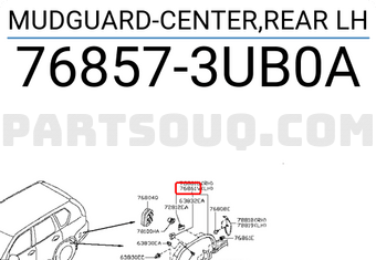 Nissan 768573UB0A MUDGUARD-CENTER,REAR LH