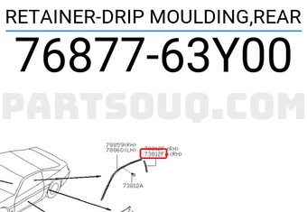 Nissan 7687763Y00 RETAINER-DRIP MOULDING,REAR