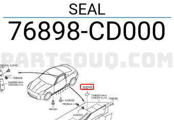 Nissan 76898CD000 SEAL