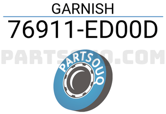 Nissan 76911ED00D GARNISH