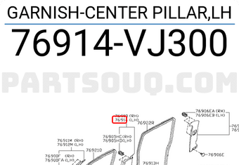Nissan 76914VJ300 GARNISH-CENTER PILLAR,LH
