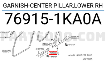 Nissan 769151KA0A GARNISH-CENTER PILLAR,LOWER RH