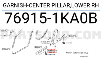 Nissan 769151KA0B GARNISH-CENTER PILLAR,LOWER RH