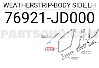 Nissan 76921JD000 WEATHERSTRIP-BODY SIDE,LH