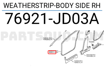 Nissan 76921JD03A WEATHERSTRIP-BODY SIDE RH