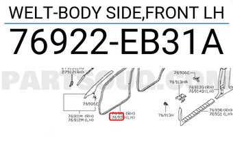 Nissan 76922EB31A WELT-BODY SIDE,FRONT LH