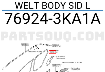 Nissan 769243KA1A WELT BODY SID L