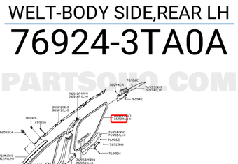 Nissan 769243TA0A WELT-BODY SIDE,REAR LH