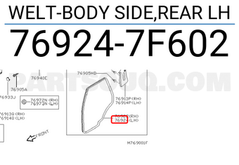 Nissan 769247F602 WELT-BODY SIDE,REAR LH