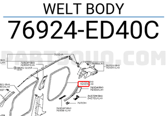 Nissan 76924ED40C WELT BODY