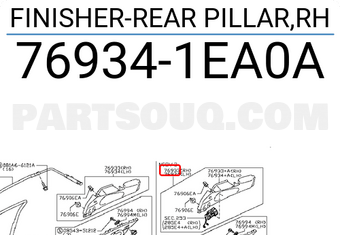 Nissan 769341EA0A FINISHER-REAR PILLAR,RH