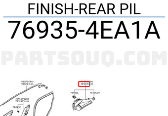 Nissan 769354EA1A FINISH-REAR PIL