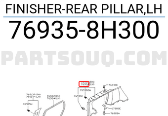 Nissan 769358H300 FINISHER-REAR PILLAR,LH