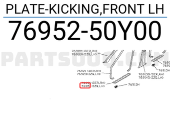 Nissan 7695250Y00 PLATE-KICKING,FRONT LH