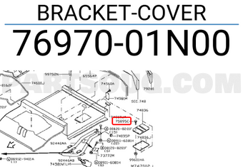 Nissan 7697001N00 BRACKET-COVER