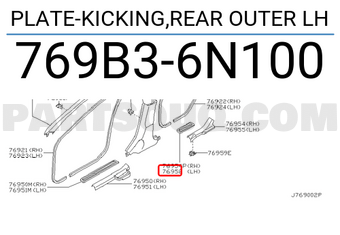 Nissan 769B36N100 PLATE-KICKING,REAR OUTER LH